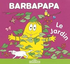 Barbapapa - le jardin -
