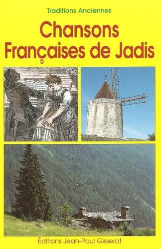 Chansons françaises jadis - chansons, de