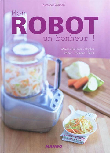 Mon robot bonheur - un,