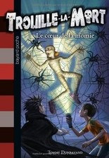 Trouille-la-Mort, Tome 3 : Le