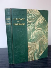 L'Alsace et la Lorraine - les provinces captives