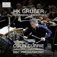 HK GRUBER: PERCUSSION CONCERTOS by Colin Currie [Audio CD] NEUF