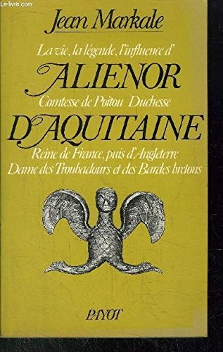 Alienor aquitaine markale - alienor,