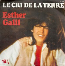 Esther Galil Le Cri De La Terre - 45T x 1