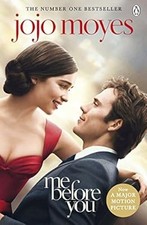 Me Before You: Movie-Tie-In, Moyes, Jojo, Used; Good Book