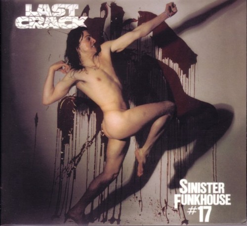Last crack sinister funkhouse - last,