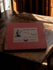 Ancien livre vintage Les Débuts Rapides chants mimes dessins pédagogie enfant
