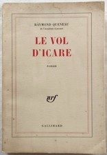 Raymond QUENEAU - Le vol d'Icare (1968 - E.O. - Ex. S.P. - Envoi signé)