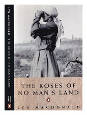 Macdonald, Lyn Les Roses Du No