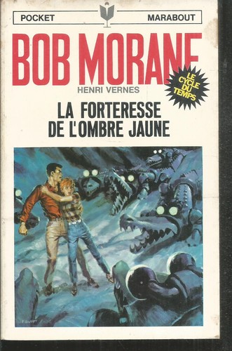 Bob morane forteresse de - bob,