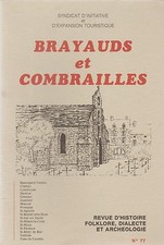 brayauds et combrailles, revue d'histoire,folklore,dialecte et archéologie n°77
