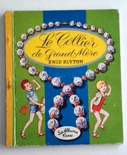 enid blyton le collier de grand mere albums roses hachette 1967
