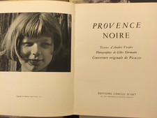 VERDET Provence noire  1955 PICASSO Ehrmann PHOTO Cercle d'Art