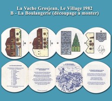 La Vache Grosjean, Le Village