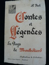 FOCT Contes et Légendes du Pays de Montbéliard 1957 RAYOT-DEPOUTOT Montbeliard