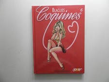 BLAGUES COQUINES. TOME 6 EN EDITION ORIGINALE DE 2002. COMME NEUF