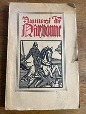 Aymeri de Narbonne. Chanson de geste du touvère Bertrand de Bar /  1930