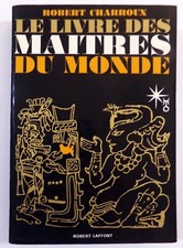 ROBERT CHARROUX / LE LIVRE DES