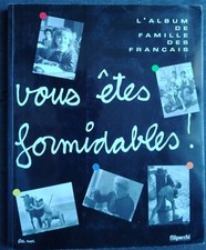 Vous êtes formidable