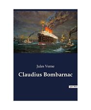 Claudius Bombarnac, Jules