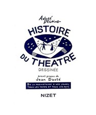 Histoire Du Theatre Dessinee