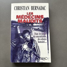 Les médecins maudits de Bernadac, Christian | Livre | état Très Bon