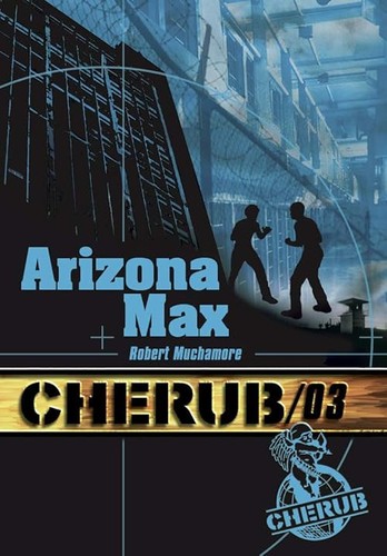 Cherub mission arizona - 3:, max