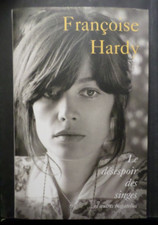 LIVRE FRANCOISE HARDY LE DESESPOIR DES SINGES et autres BAGATELLES d occasion
