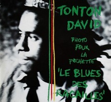 Tonton David - Le Blues Des Racailles - CD