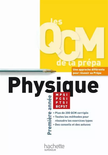 Physique mpsi pcsi ptsi - physique, mpsi/pcsi/ptsi