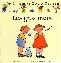 Les gros mots - Catherine