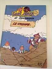 Luc, Vick et compagnie - Le cyclope [Relié] Merry