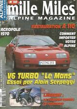 MILLE MILES N°30 RESTA. A 110 / V6 TURBO "LE MANS" / LE TRIPMASTER / EMBRAYAGE
