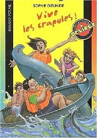 Vive les crapules sophie - crapules,