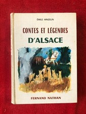 Livre Ancien Collection Français 1966 Contes et Légendes d'Alsace Fernand Nathan