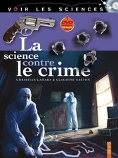 La science contre le crime |