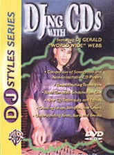 DJ Style Series: DJ-ing With CDs (DVD, 2002) - DJ GERALD "WORLD WIDE" WEBB - NEW