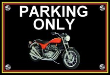 plaque " PARKING ONLY TRIUMPH X75 HURRICANE  "  