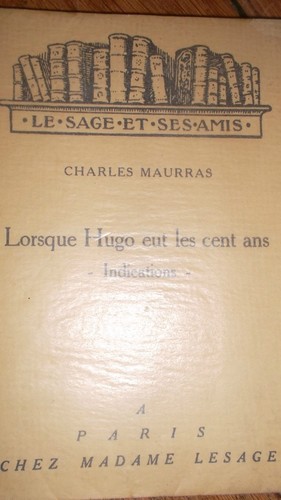 Maurras charles lorsque hugo - maurras,