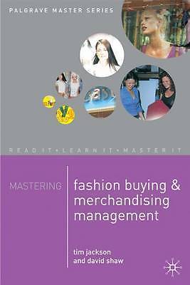 Mastering fashion buying and - fashion,