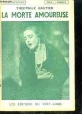 LA MORTE AMOUREUSE - Collection Choisie - GAUTIER Théophile - 0