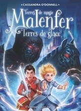 Malenfer : terres de magie