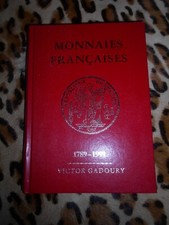 Catalogue Gadoury Monnaies Françaises 1789-1991