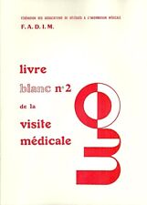 LIVRE BLANC N° 2 de la VISITE