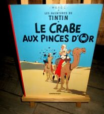 Hergé -Bd Brochée -Crabe aux pinces d or-Avec intro 4 pages Moulinsart-1999/2000