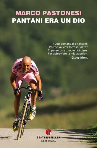 Marco pastonesi pantani era - pastonesi,