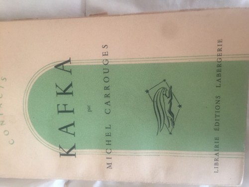 Michel carrouges kafka - carrouges, "kafka"