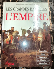 EMPIRE NAPOLEON LES GRANDES BATAILLES DE L'EMPIRE AUSTERLITZ IENA WAGRAM ...