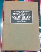 Dictionnaire illustré de la mythologie et des antiquités grecques et romaines.