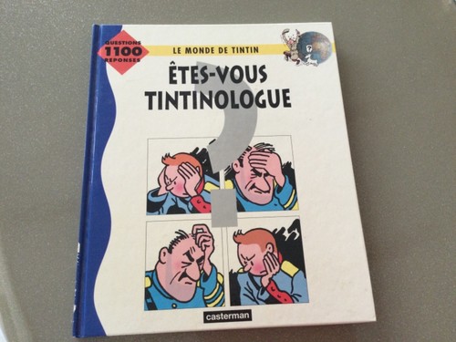 Etes vous tintinologue herge - etes-vous,